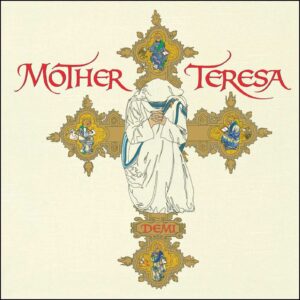 Mother Teresa by Demi