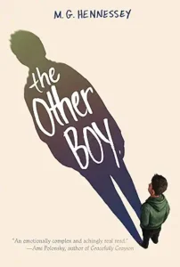 The Other Boy by M. G. Hennessey and Sfe R. Monster