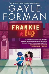Frankie & Bug by Gayle Forman