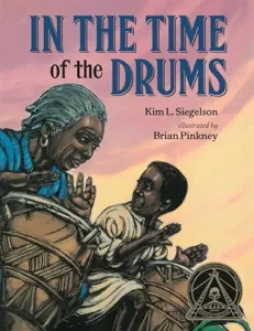 In the Time of the Drums
by Kim L. Siegelson and Brian Pinkney