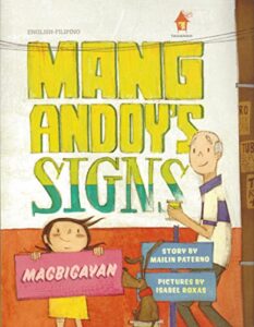 Mang Andoy's Signs by Mailin Paterno, illustrated by Isabel Roxas