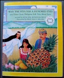 Why The Piña Has A Hundred Eyes and Other Classic Philippine Folk Tales About Fruits