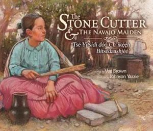 The Stone Cutter and the Navajo Maiden by Vee Browne 