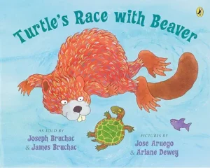 Turtle's Race with Beaver
by Joseph Bruchac , Ariane Dewey,