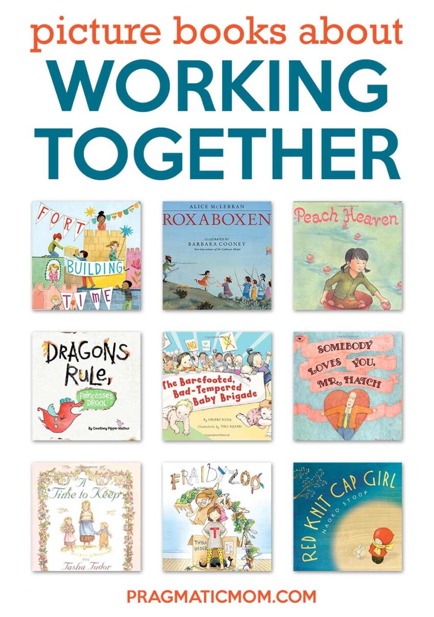 Picture Books That Celebrate Working Together