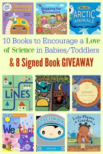 10 Books to Encourage a Love of Science in Babies & Toddlers & 8 Signed Book GIVEAWAY
