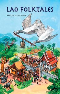 Lao Folktales by Steven Jay Epstein
