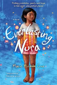 Everlasting Nora by Marie Miranda Cruz