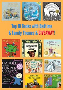 Top 10 Books with Bedtime & Family Themes & GIVEAWAY!