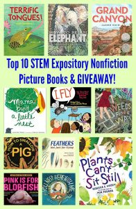 Top 10 STEM Expository Nonfiction Picture Books & GIVEAWAY!