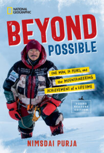 Beyond Possible: One Man, 14 Peaks, and the Mountaineering Achievement of a Lifetime (Young Readers' Edition)