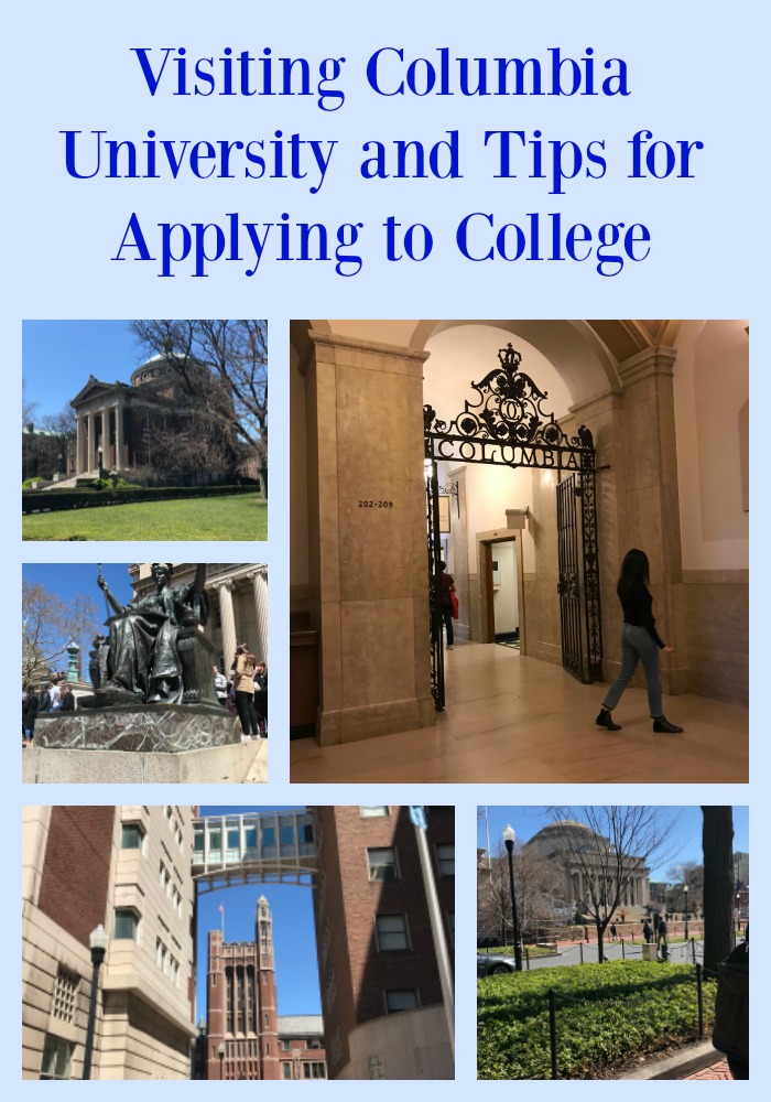 Visiting Columbia University and Tips for Applying to College