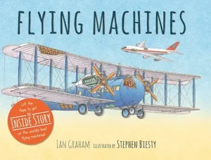 Flying Machines by Ian Graham,