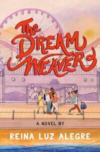The Dream Weavers by Raina Luz Alegre