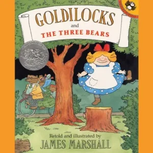 Goldilocks and the Three Bears by James Marshall, Ian Thomson