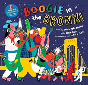 Boogie in the Bronx! words by Jackie Azua Kramer