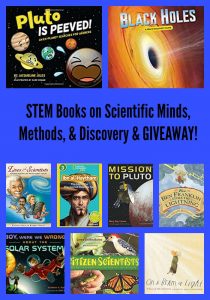 STEM Books on Scientific Minds, Methods, & Discovery & GIVEAWAY!