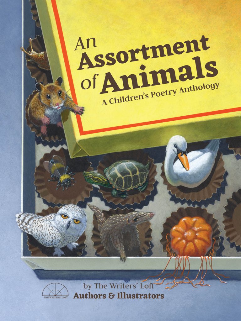 AN ASSORTMENT OF ANIMALS: A Children’s Poetry Anthology by Members of The Writers’ Loft