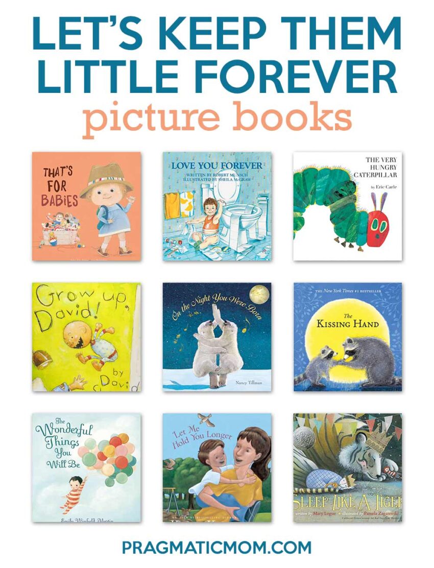 Let's Keep Them Little Forever Picture Books