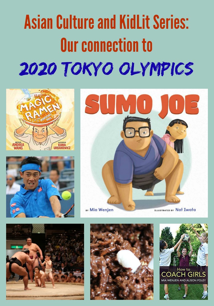 Asian Culture and KidLit Series: Our connection to 2020 Tokyo Olympics
