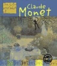 Claude Monet (The Life and Work Of...Series) by Sean Connolly 