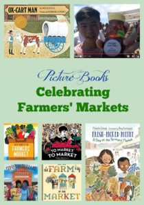 Picture Books Celebrating Farmers' Markets