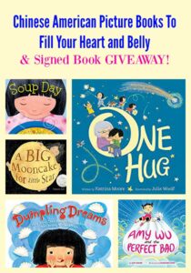 Chinese American Picture Books To Fill Your Heart and Belly & GIVEAWAY!