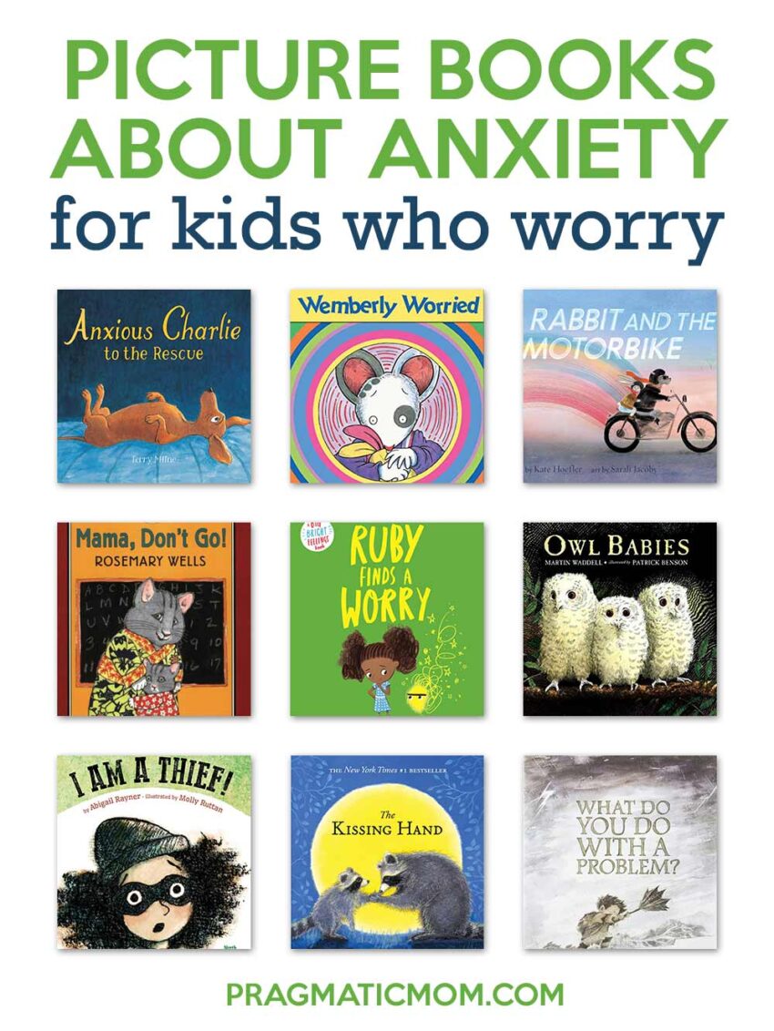 Picture Books About Anxiety for Kids Who Worry