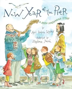 New Year at the Pier: A Rosh Hashanah Story by April Halprin Wayland and Stephane Jorisch
