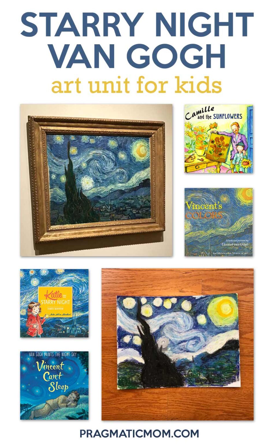 Starry Night Van Gogh Art Unit for Kids - Pragmatic Mom