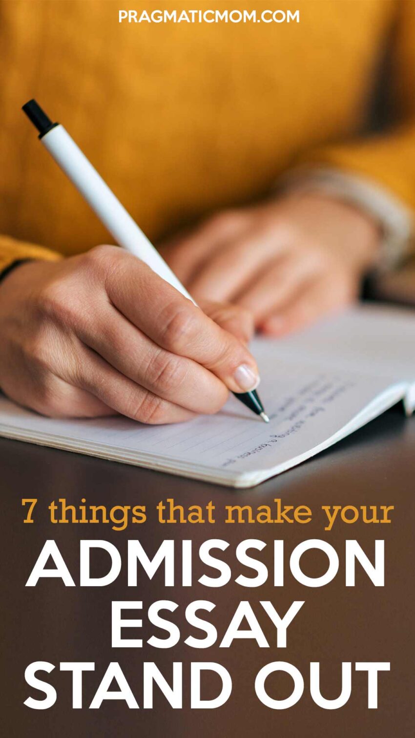 7 Things that Make Your Admission Essay Stand Out