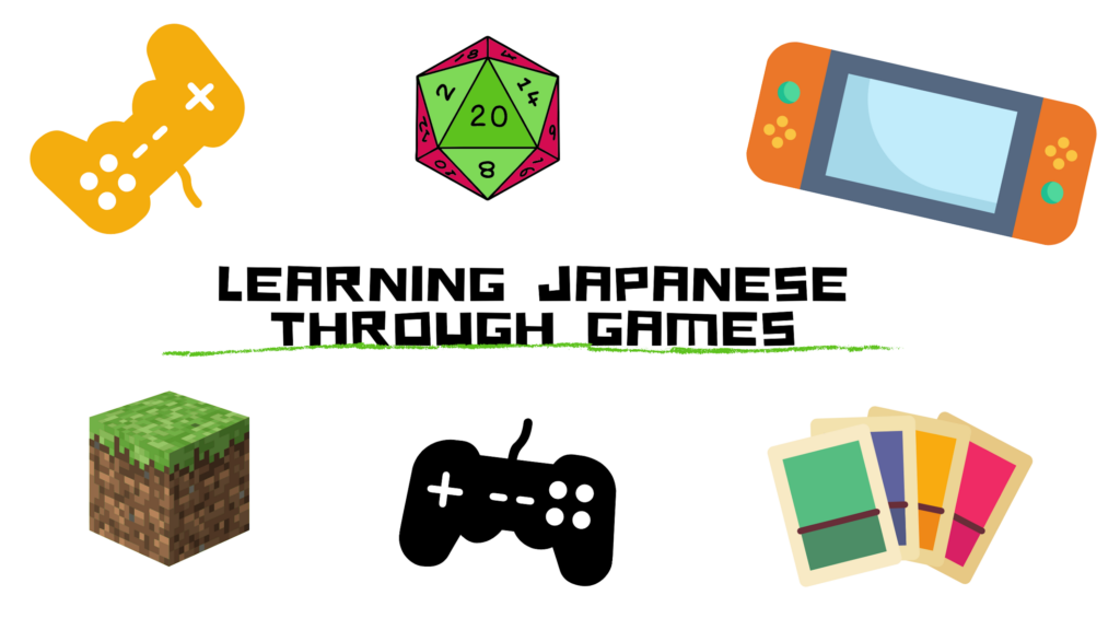 Learning Japanese Through Games