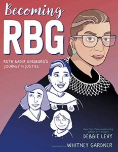  Becoming RBG by Debbie Levy