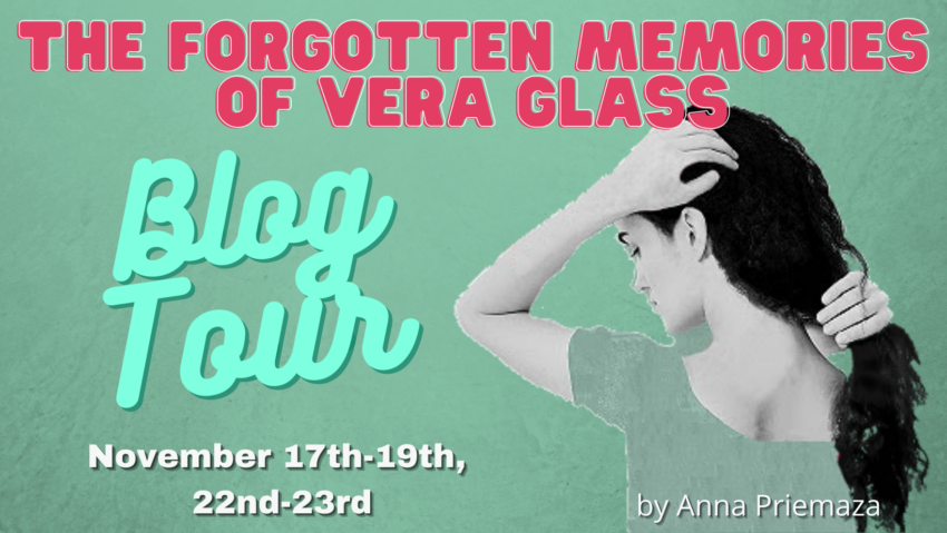 The Forgotten Memories of Vera Glass Blog Tour & GIVEAWAY!