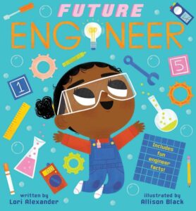 Future Engineer by Lori Alexander