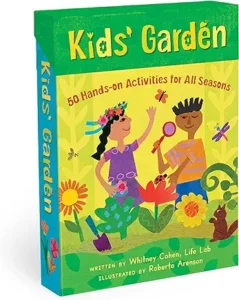 Kids' Garden (Barefoot Books Activity Decks)
by Whitney Cohen and Roberta Arenson