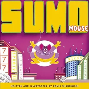 Sumo Mouse by David Wisniewski