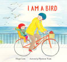I Am A Bird by Hope Lim