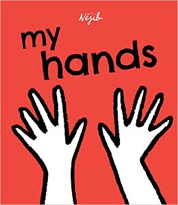 My Hands by Néjib