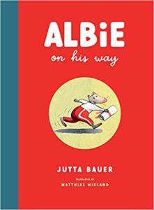 Albie on His Way by Jutta Bauer