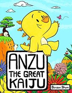 Anzu The Great Kaiju by Benson Shum