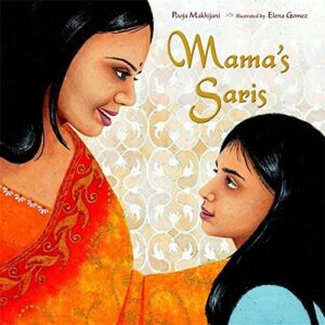 Mama’s Saris by Pooja Makhijani