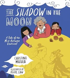 The Shadow in the Moon by Christina Matula and Pearl Law