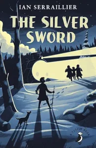 The Silver Sword by Ian Serraillier