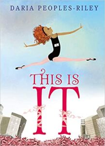 This Is It by Daria Peoples-Riley 