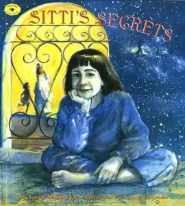 Sitti's Secrets (Aladdin Picture Books) by Naomi Shihab Nye and Nancy Carpenter