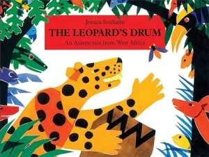 The Leopard's Drum: An Asante Tale from West Africa by Jessica Souhami