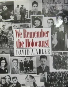 We Remember the Holocaust by David A. Adler 
