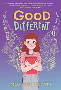 Good Different by Meg Eden Kyatt