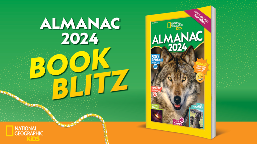 National Geographic Kids Almanac 2024 Book Blitz
